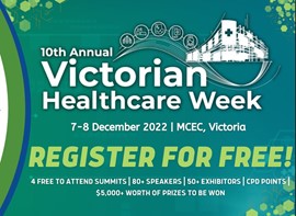 Grab your FREE Tickets for the Upcoming 10th Annual Victorian Healthcare Week Grab your FREE Tickets for the Upcoming 10th Annual Victorian Healthcare Week