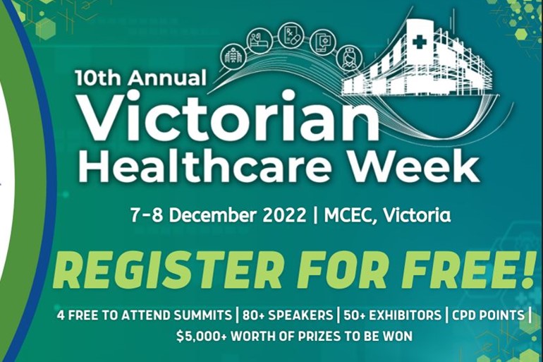 Grab your FREE Tickets for the Upcoming 10th Annual Victorian Healthcare Week Grab your FREE Tickets for the Upcoming 10th Annual Victorian Healthcare Week